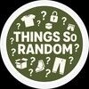 thingssorandom